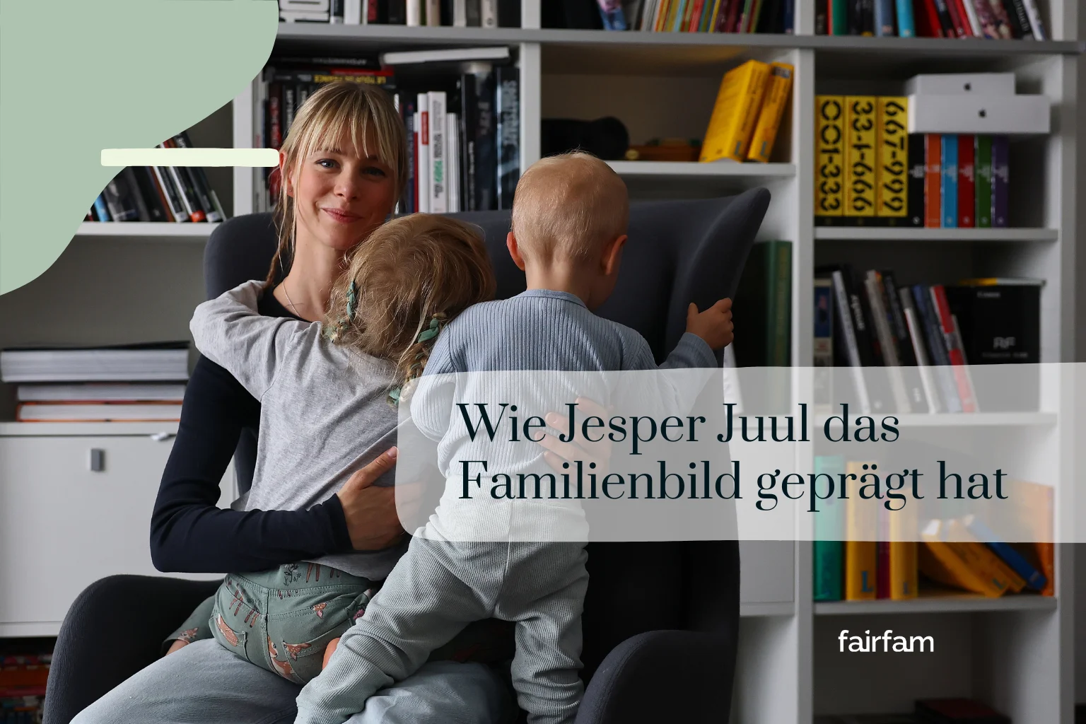 Wie Jesper Juul Familien verändert hat