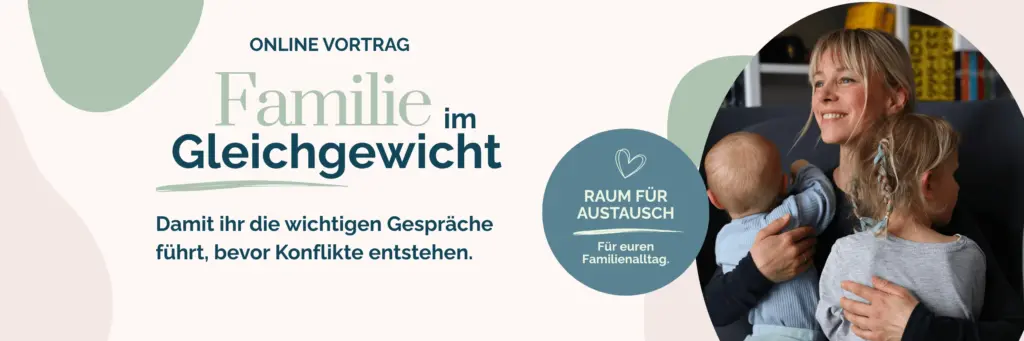 Banner für den Online Vortrag "Familie im Gleichgewicht". Für mehr Verbindung und weniger Mental Load.